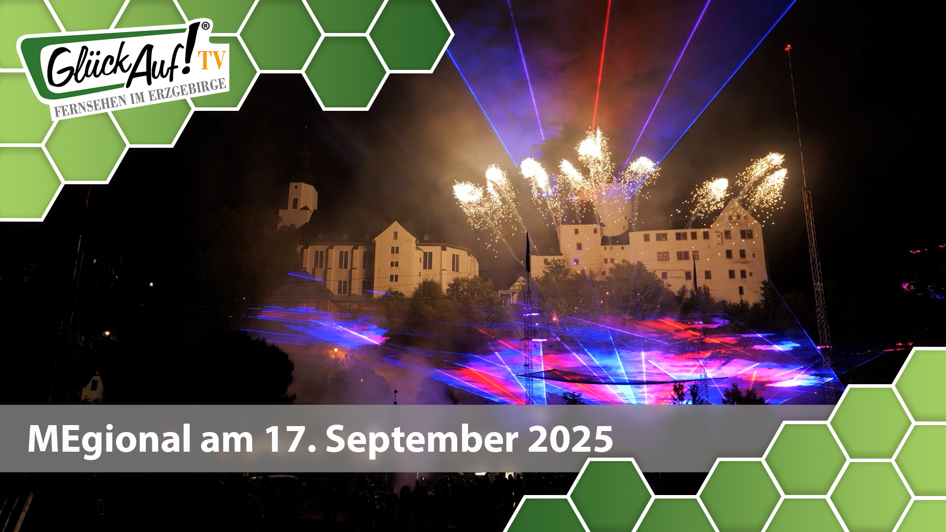 MEgional am 17. September 2025 mit Freudentanz & Lichterglanz Schwarzenberg